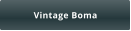 Vintage Boma
