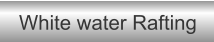 White water Rafting